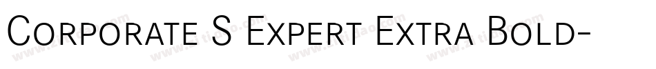 Corporate S Expert Extra Bold字体转换